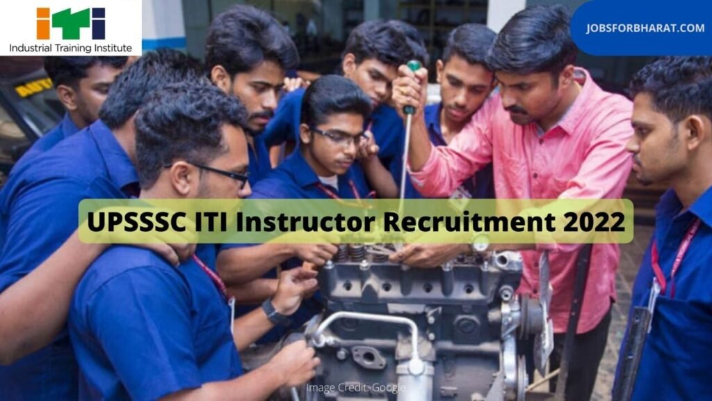 UPSSSC ITI Instructor Anudekshak Recruitment 2022